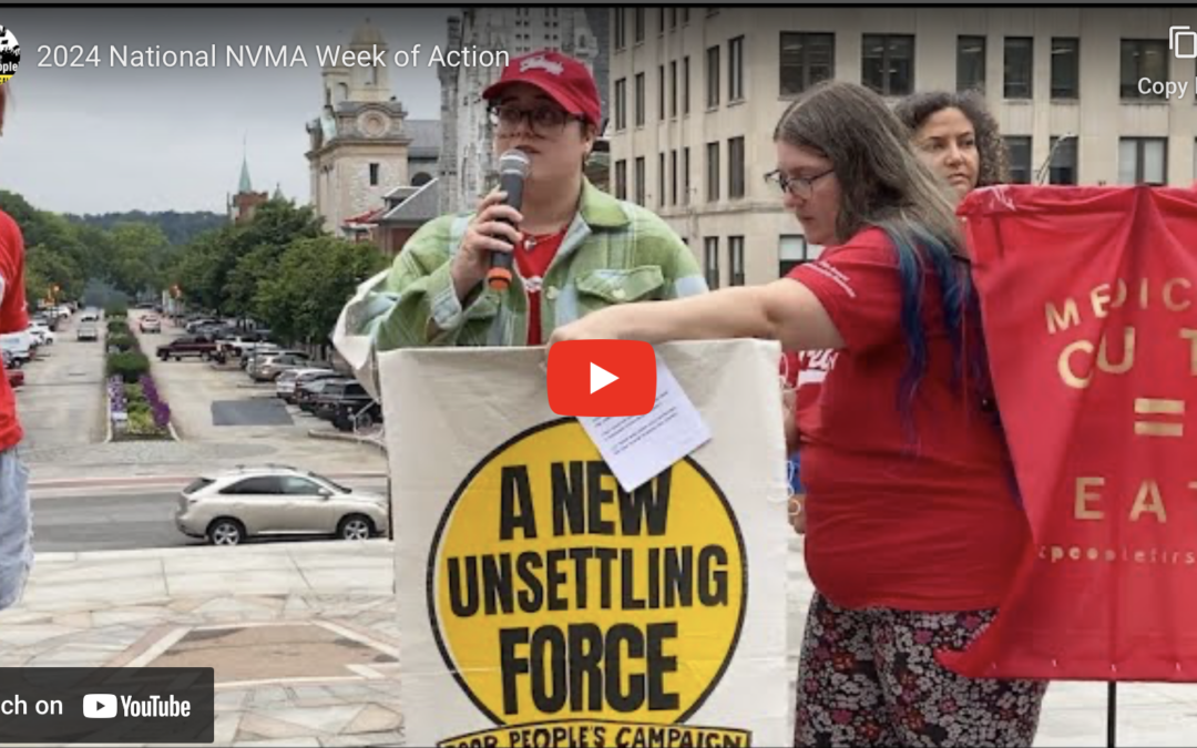 VIDEO: 2024 Nonviolent Medicaid Army National Week of Action